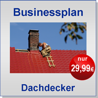 Businessplan Dachdecker