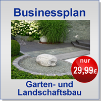 Businessplan Garten- und Landschaftsbauer